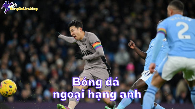 Bóng đá ngoại hạng anh hôm nay tại bongdalive.blog