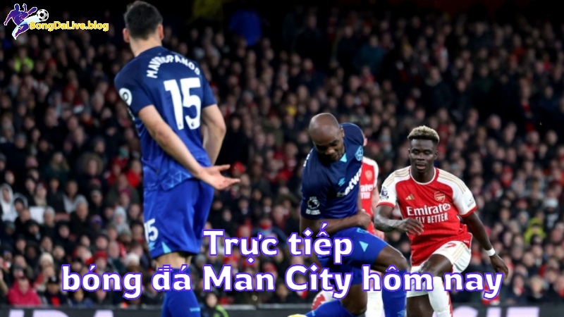 Trực tiếp bóng đá Man City hôm nay tại bongdalive.blog